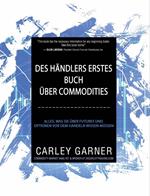 Des Händlers Erstes Buch Über Commodities