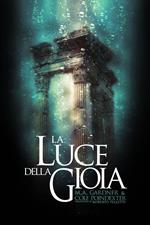 La Luce della Gioia