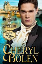 Il Ritratto di Lady Wycliff