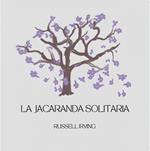 La Jacaranda Solitaria