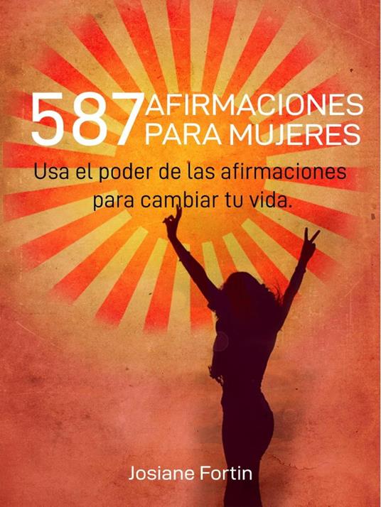 587 Afirmaciones para mujeres