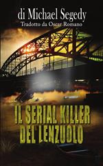 Il Serial Killer del Lenzuolo