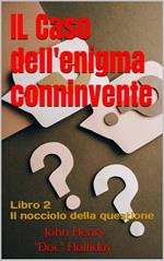 Il caso dell'enigma connivente