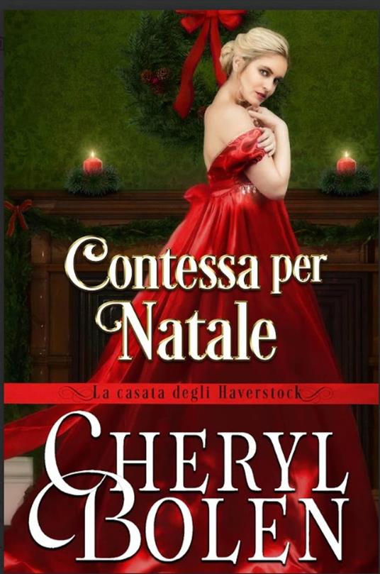 Contessa Per Natale - Cheryl Bolen - ebook