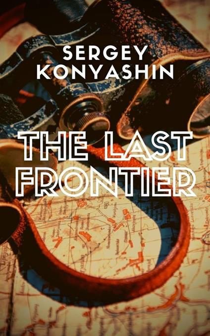 The Last Frontier