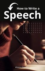 How to Write a Speech