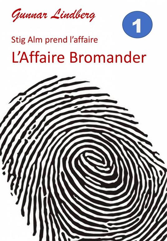 L'Affaire Bromander