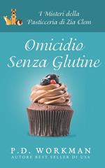 Omicidio senza glutine