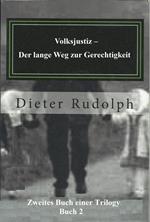 Volksjustiz - Der lange Weg zur Gerechtigkeit