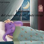 La storia del cucciolo di elefante viola