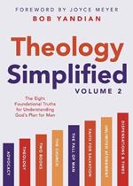 Theology Simplified Volume 2