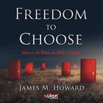 Freedom To Choose