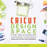 Cricut Design Space for Beginners