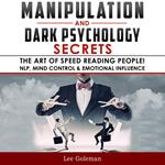 Manipulation and Dark Psychology Secrets