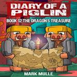 Diary of a Piglin Book 12