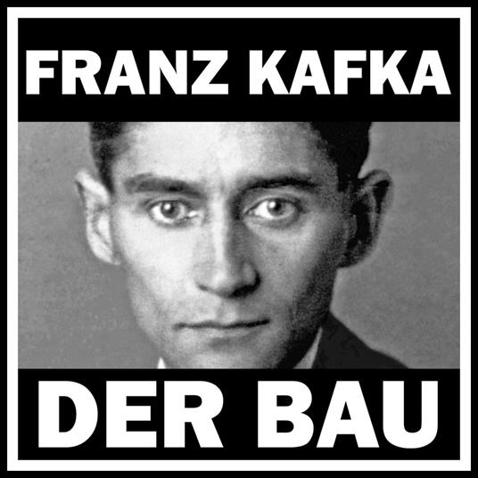 Der Bau