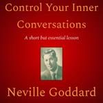 Control Your Inner Conversations