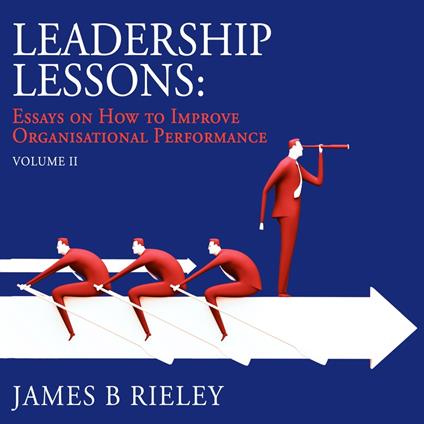 Leadership Lessons Volume 2