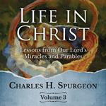 Life in Christ Vol 3