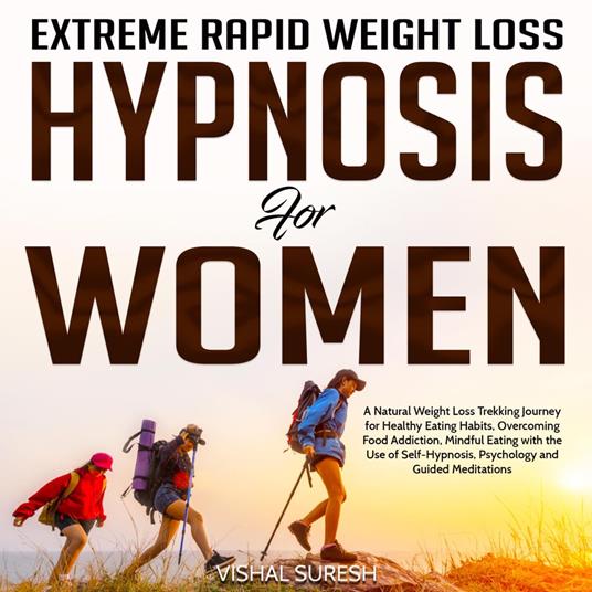 Extreme Rapid Weight Loss Hypnosis for Women