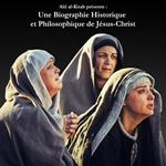 Une Biographie Historique et Philosophique de Jésus-Christ