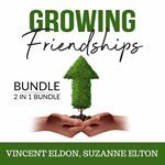 Growing Friendships Bundle, 2 IN 1 Bundle