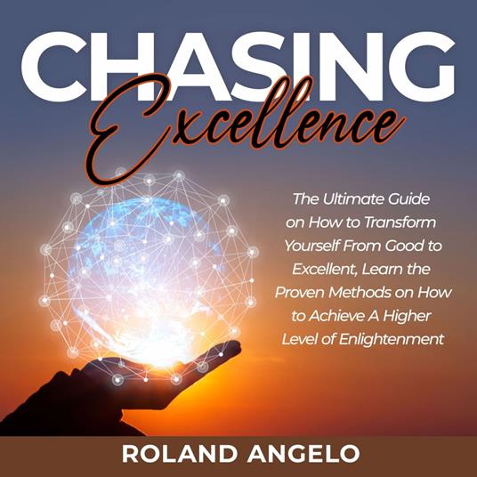 Chasing Excellence