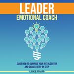 Leader Emotional Coach