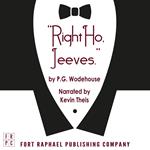 Right Ho, Jeeves - Unabridged