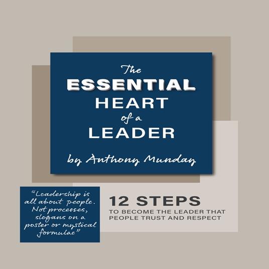 The Essential Heart of a Leader