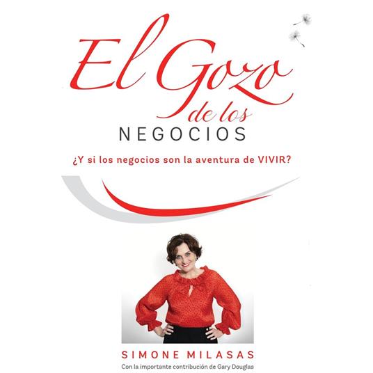 El Gozo de Los Negocios