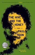 The Hive and the Honey