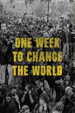 One Week to Change the World