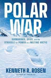 Ebook Polar War Kenneth R. Rosen
