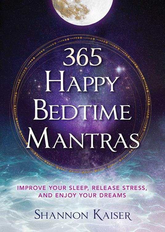 365 Happy Bedtime Mantras