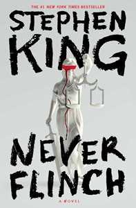 Ebook Never Flinch Stephen King
