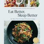 Eat Better, Sleep Better