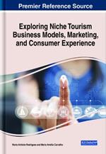 Exploring Niche Tourism Business Models, Marketing, and Consumer Experience