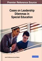 Cases on Leadership Dilemmas in Special Education