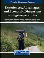 Experiences, Advantages, and Economic Dimensions of Pilgrimage Routes