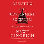 Defeating Big Government Socialism