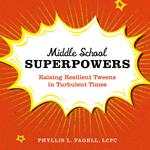 Middle School Superpowers