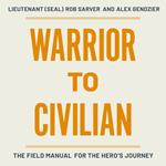 Warrior to Civilian