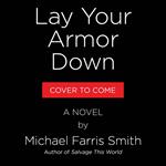 Lay Your Armor Down