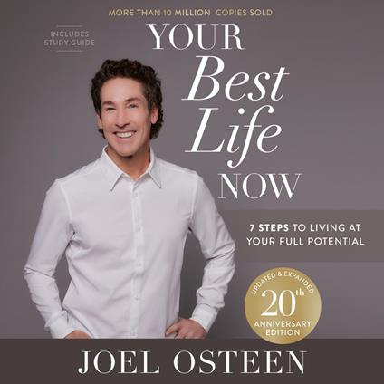 Your Best Life Now (20th Anniversary Edition)