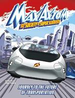 Journey to Future Transportation Max Axiom