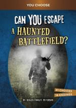 You Choose Haunted Battlefield