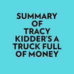 Summary of Tracy Kidder's A Truck Full of Money