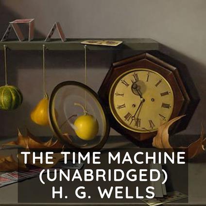 The Time Machine (Unabridged)