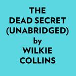 The Dead Secret (Unabridged)